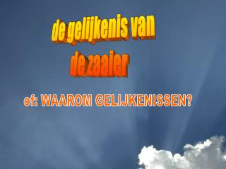 de gelijkenis van de zaaier