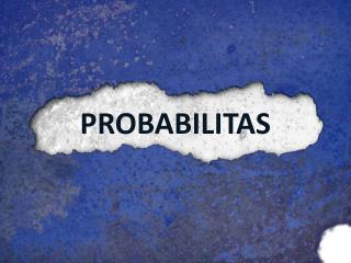 PROBABILITAS