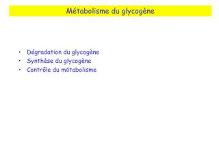 Métabolisme du glycogène