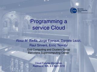 Programming a service Cloud