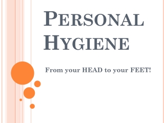 Personal Hygiene