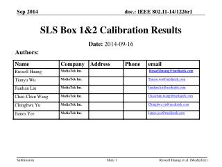 SLS Box 1&amp;2 Calibration Results