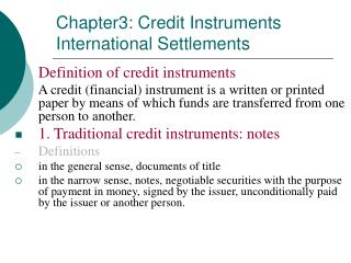 Chapter3: Credit Instruments International Settlements