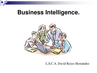 Business Intelligence.