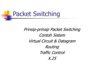 Packet Switching