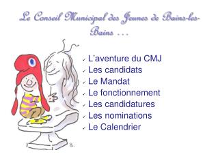 Le Conseil Municipal des Jeunes de Bains-les-Bains …