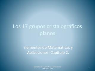 Los 17 grupos cristalográficos planos