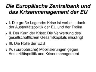 Die Europäische Zentralbank und das Krisenmanagement der EU