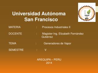 Universidad Autónoma San Francisco