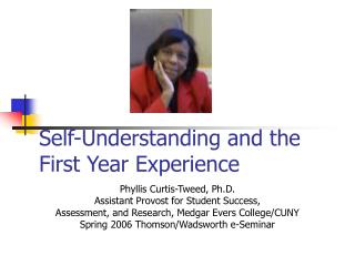 Self-Understanding and the First Year Experience