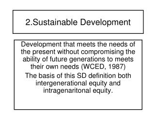 2.Sustainable Development