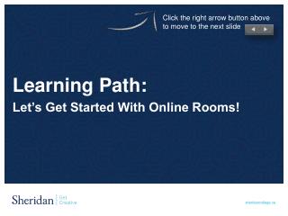 Learning Path: Let’s Get Started With Online Rooms!