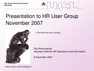 Presentation to HR User Group November 2007