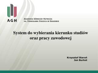 System do wybierania kierunku studiów oraz pracy zawodowej