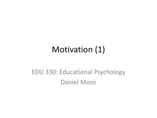 Motivation (1)