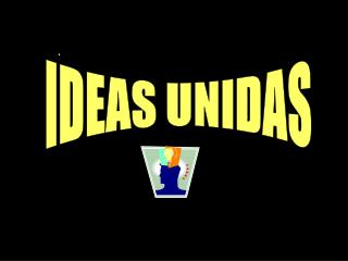 IDEAS UNIDAS