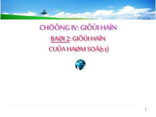 CHÖÔNG IV: GIÔÙI HAÏN BAØI 2 : GIÔÙI HAÏN CUÛA HAØM SOÁ(t.t)