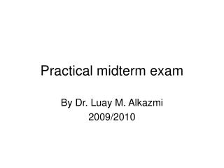 Practical midterm exam