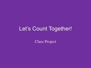 Let’s Count Together!