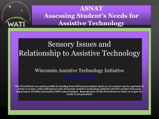 ASNAT Assessing Student’s Needs for Assistive Technology