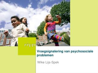 Vroegsignalering van psychosociale problemen