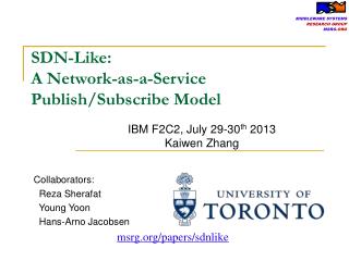 SDN-Like: A Network-as-a-Service Publish/Subscribe Model