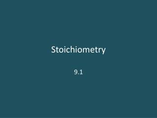 Stoichiometry