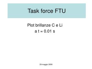Task force FTU