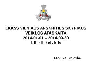 LKKSS VAS valdyba