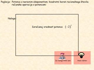 Za razlago klikni sem