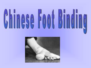 Chinese Foot Binding