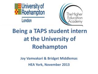 Being a TAPS student intern at the University of Roehampton