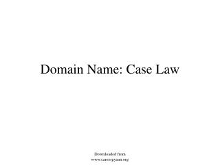 Domain Name: Case Law