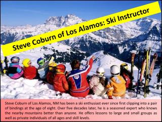 Steve Coburn of Los Alamos: Ski Instructor