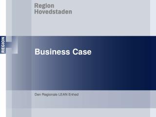 Business Case