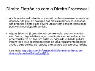 Direito Eletrônico com o Direito Processual