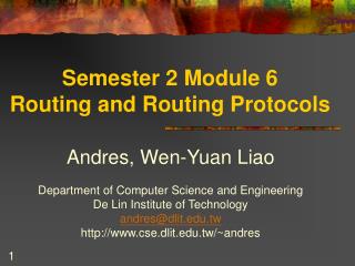 Semester 2 Module 6 Routing and Routing Protocols