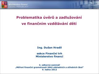 Problematika úvěrů a zadlužování ve finančním vzdělávání dětí