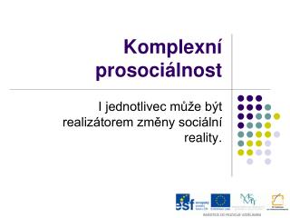 Komplexní prosociálnost