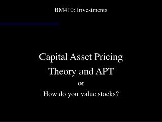 BM410: Investments
