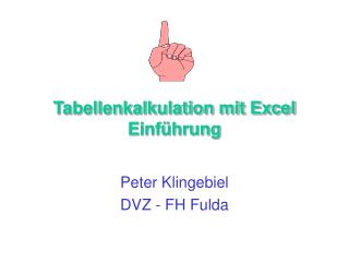 Tabellenkalkulation mit Excel Einführung