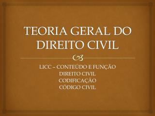 TEORIA GERAL DO DIREITO CIVIL