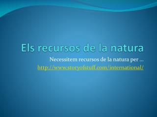 Els recursos de la natura