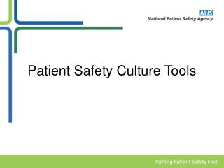 Patient Safety Culture Tools