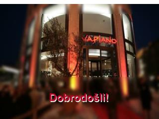 Dobrodošli!