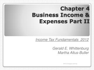 Chapter 4 Business Income &amp; Expenses Part II