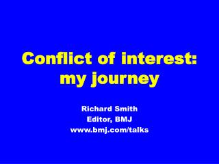 Conflict of interest: my journey