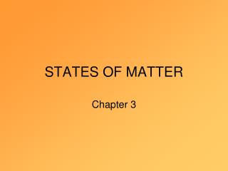 STATES OF MATTER