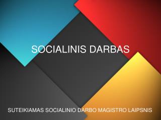 SOCIALINIS DARBAS
