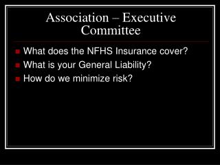 Association – Executive Committee